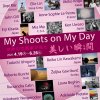 My Shoots on My Day／世界の写真家が見た美しい瞬間