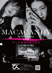 【展示】写真展「MACACANDY／デュオの音は駆け巡る」を開催いたします